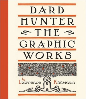 Dard Hunter: The Graphic Works - Product Image